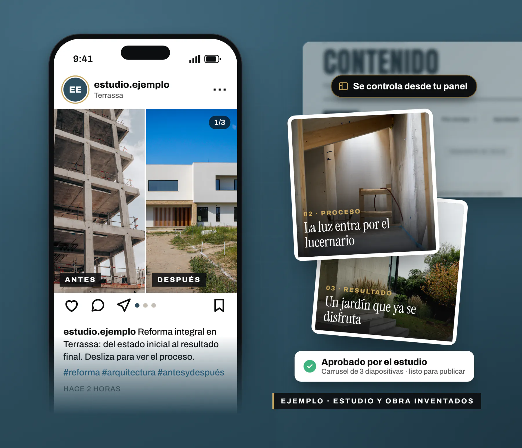 Publicación de Instagram de ejemplo con un carrusel de antes y después de una obra, junto a las siguientes diapositivas y el aviso de aprobado por el estudio